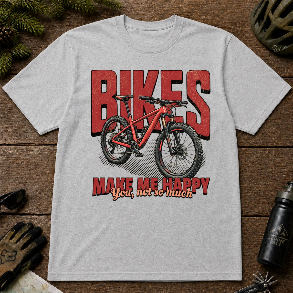 Sport Grey tee featuring a red mountain bike in front of bold retro “Bikes” lettering with the phrase “Make Me Happy, You Not So Much.”