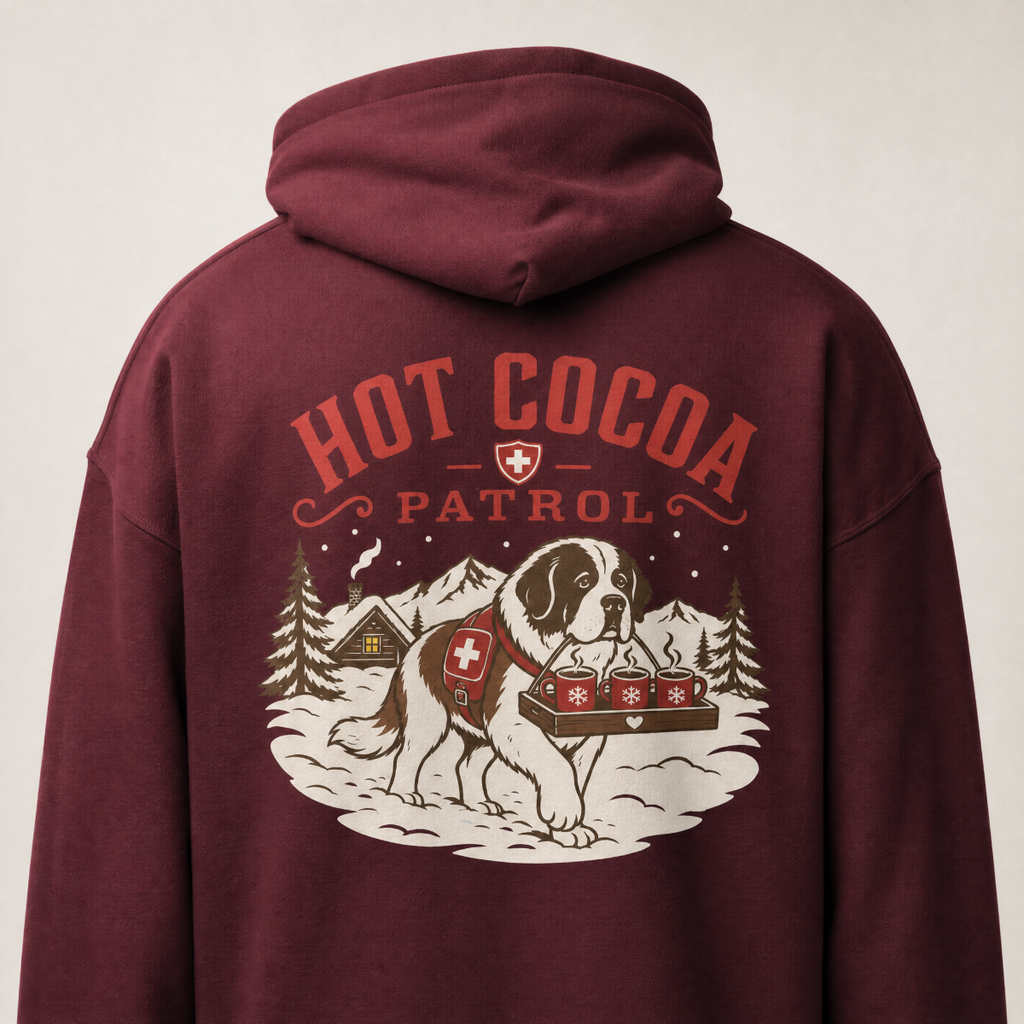 Maroon hoodie with 'Hot Cocoa Patrol' graphic on the back