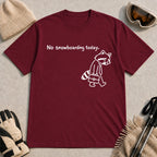 Maroon tee featuring a sad raccoon dressed for work and carrying a briefcase beneath the phrase “No snowboarding today.”