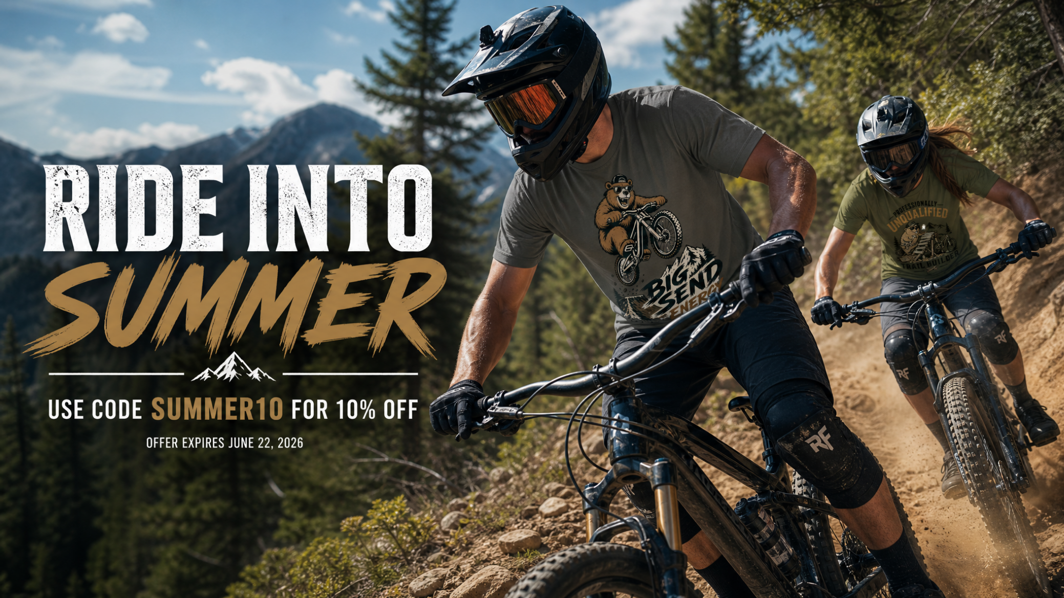 Two mountain bikers on a trail with promotional text for 'Ride into Summer' offer.