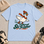 Ski Ya Later Tee