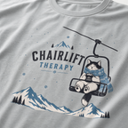 Granite gray t-shirt with 'Chairlift Therapy' graphic design.