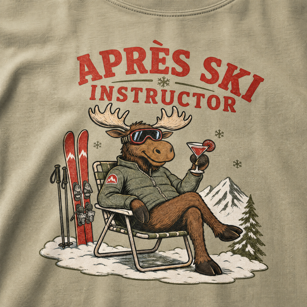 T-shirt with a moose graphic and 'Après Ski Instructor' text on a khaki background