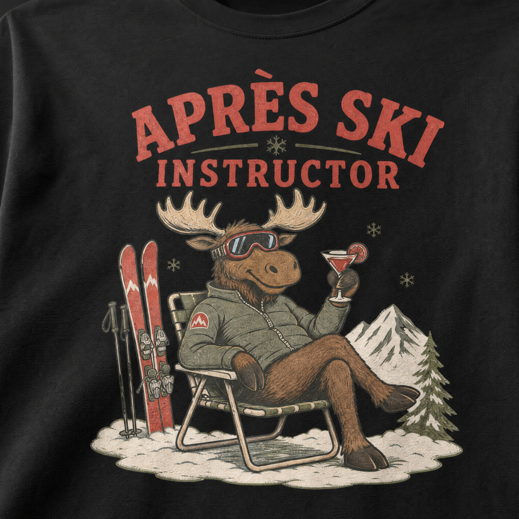 T-shirt with a moose graphic and 'Après Ski Instructor' text on a black background