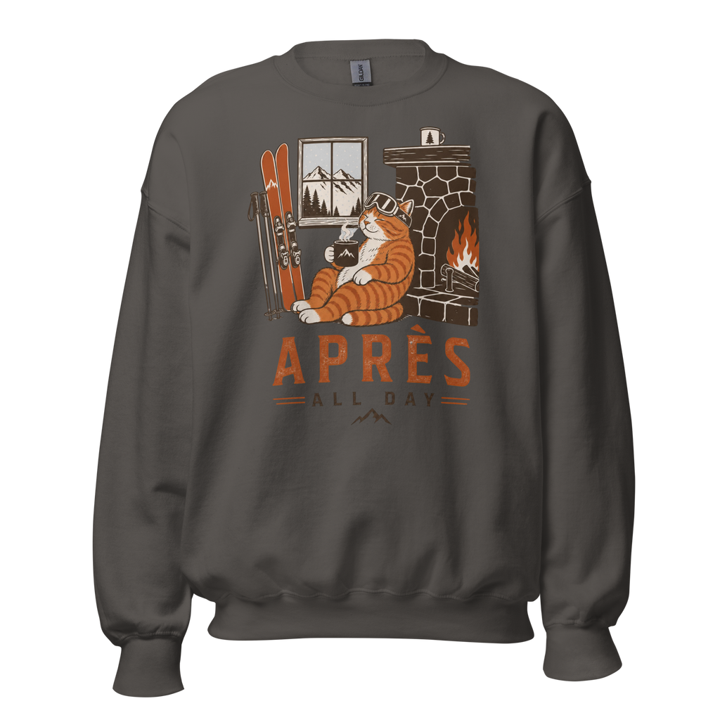 Charcoal gray sweatshirt with a graphic of a cat by a fireplace and skis, with 'APRES ALL DAY' text.