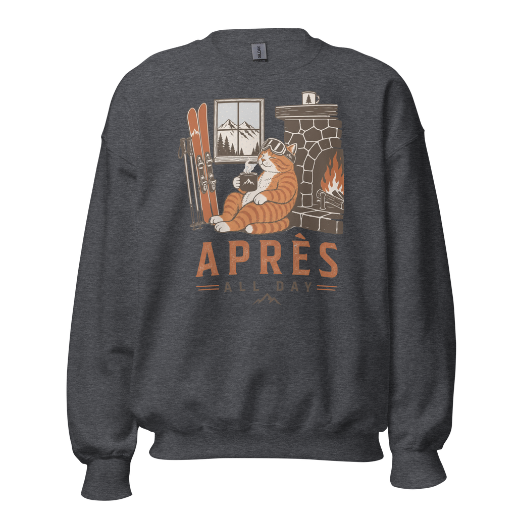 Dark heather gray sweatshirt with a graphic of a cat by a fireplace and 'APRES ALL DAY' text.