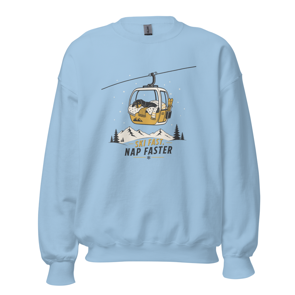 Light blue sweatshirt with a graphic of a gondola lift and text 'Ski Fast Nap Faster' on a white background.