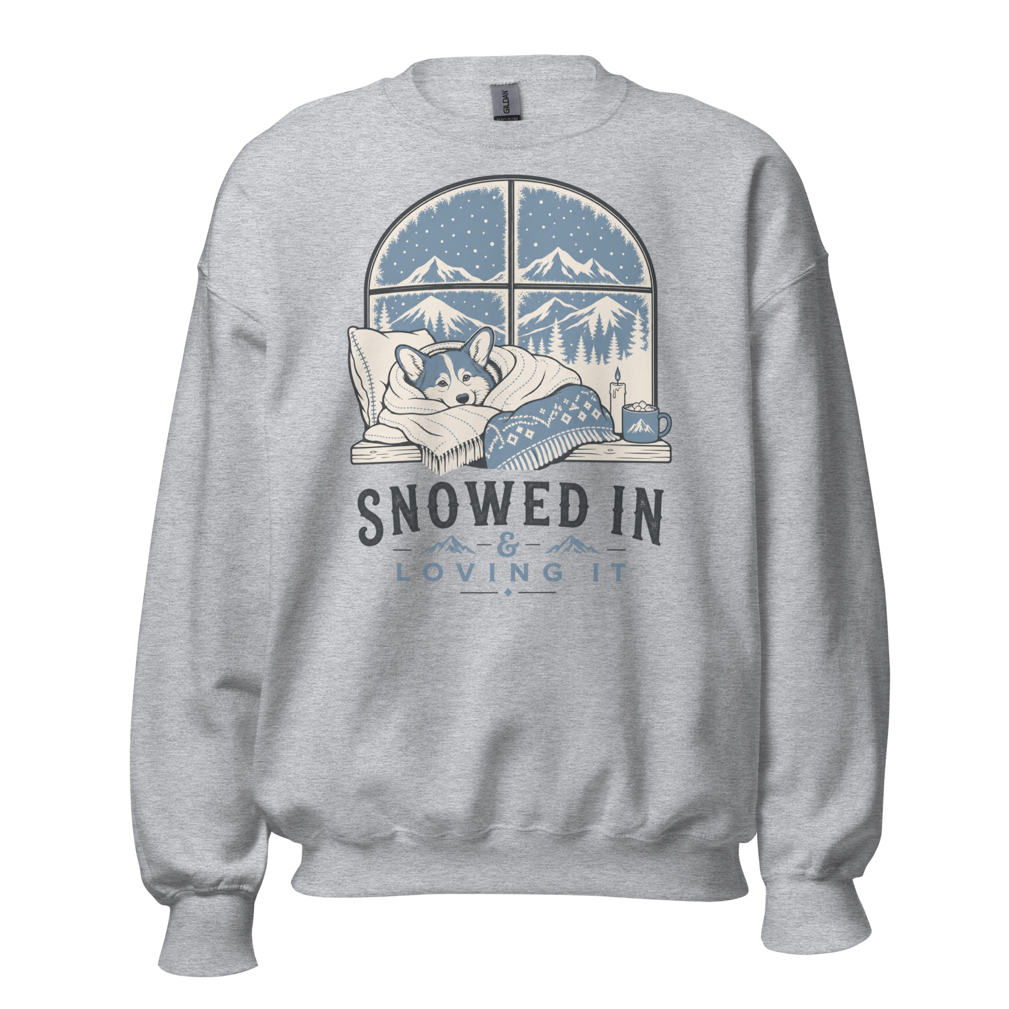 Sport gray sweatshirt with a graphic of a dog by a window and 'Snowed In, Loving It' text on a white background