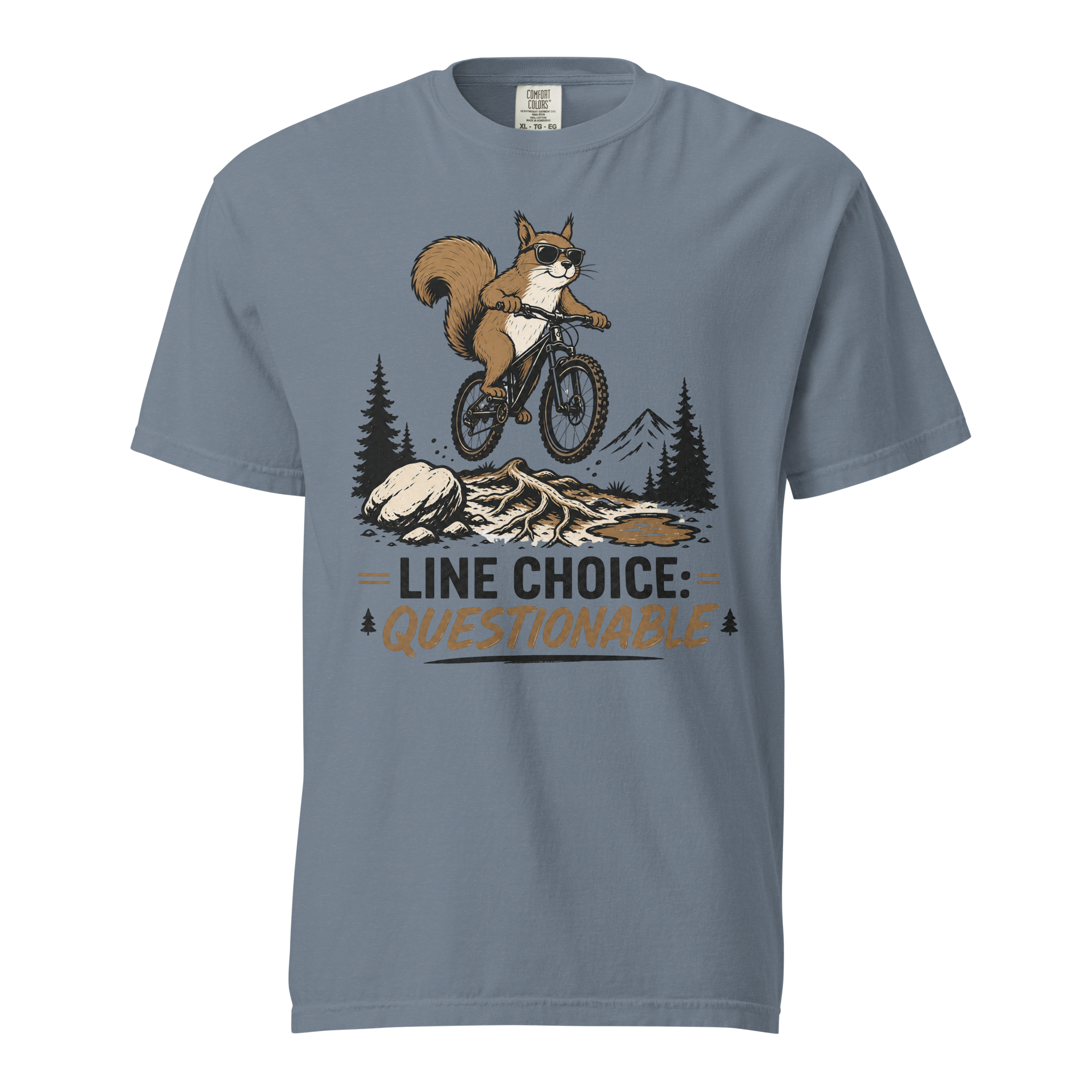 Blue jean t-shirt with a graphic of a squirrel on a bike and text 'Line Choice: Questionable'.